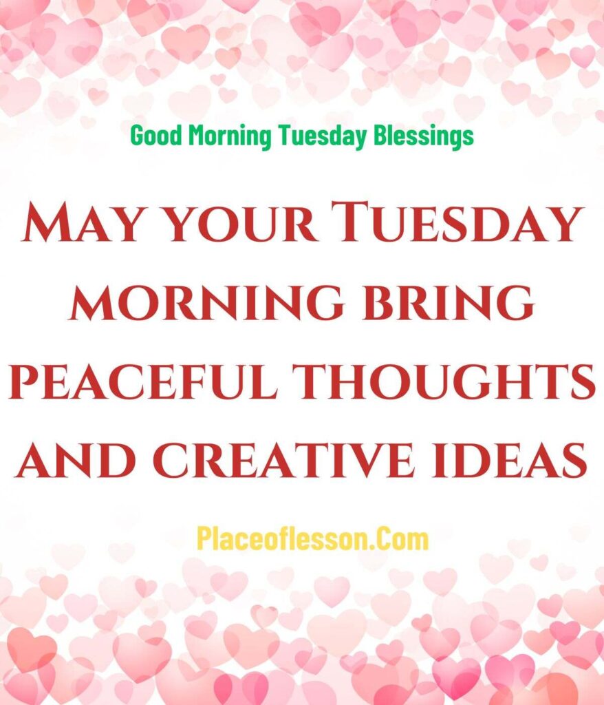 Beautiful Good Morning Tuesday Blessings