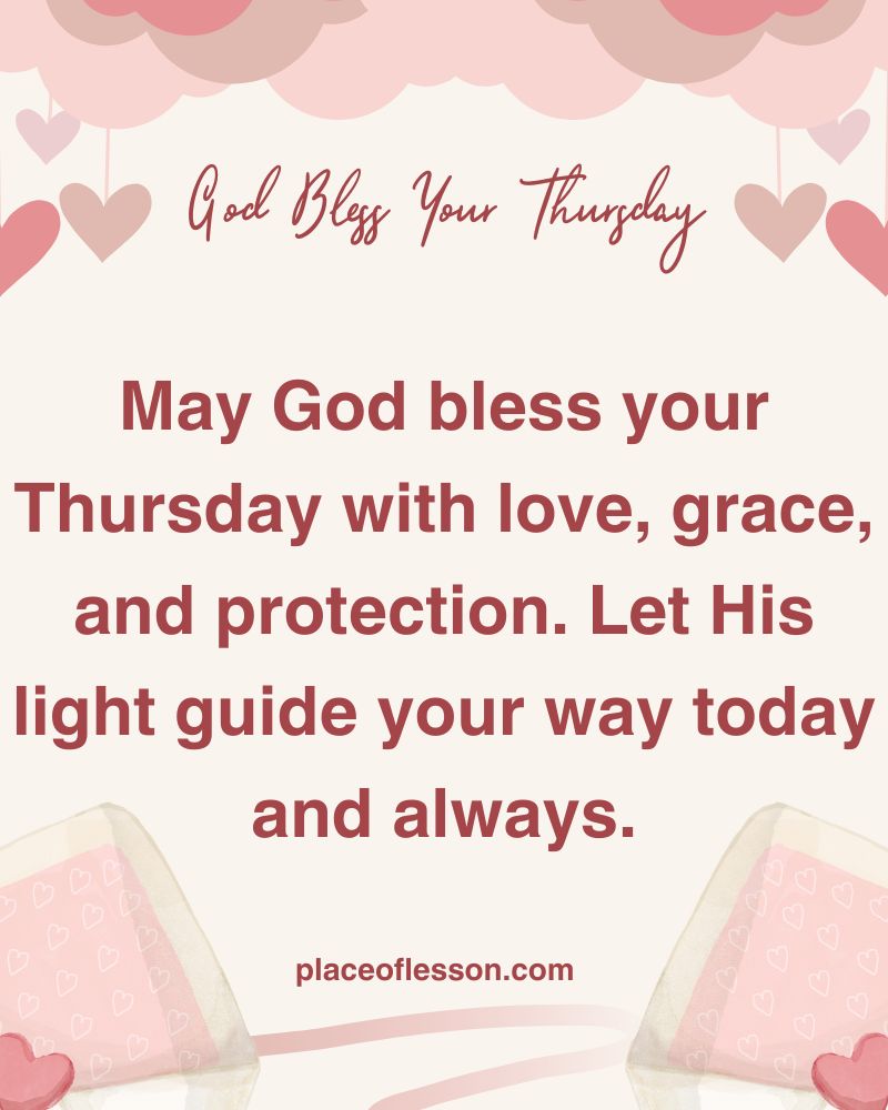 God Bless Your Thursday