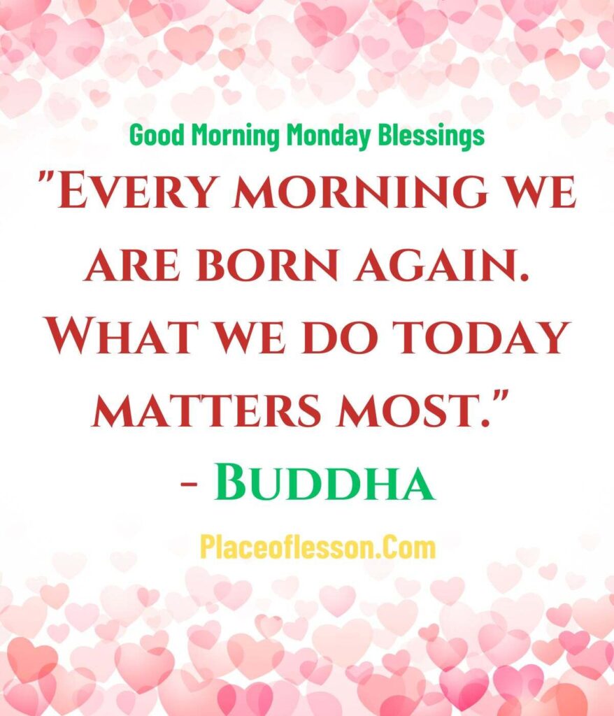 Good Morning Monday Quotes