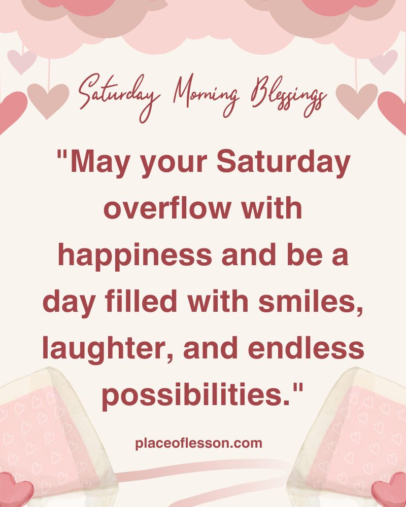 Happy Saturday Blessings