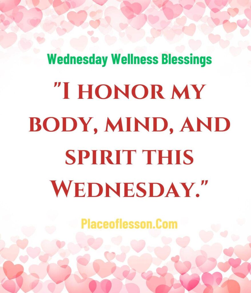 Positive Thankful Wednesday Wellness Blessings