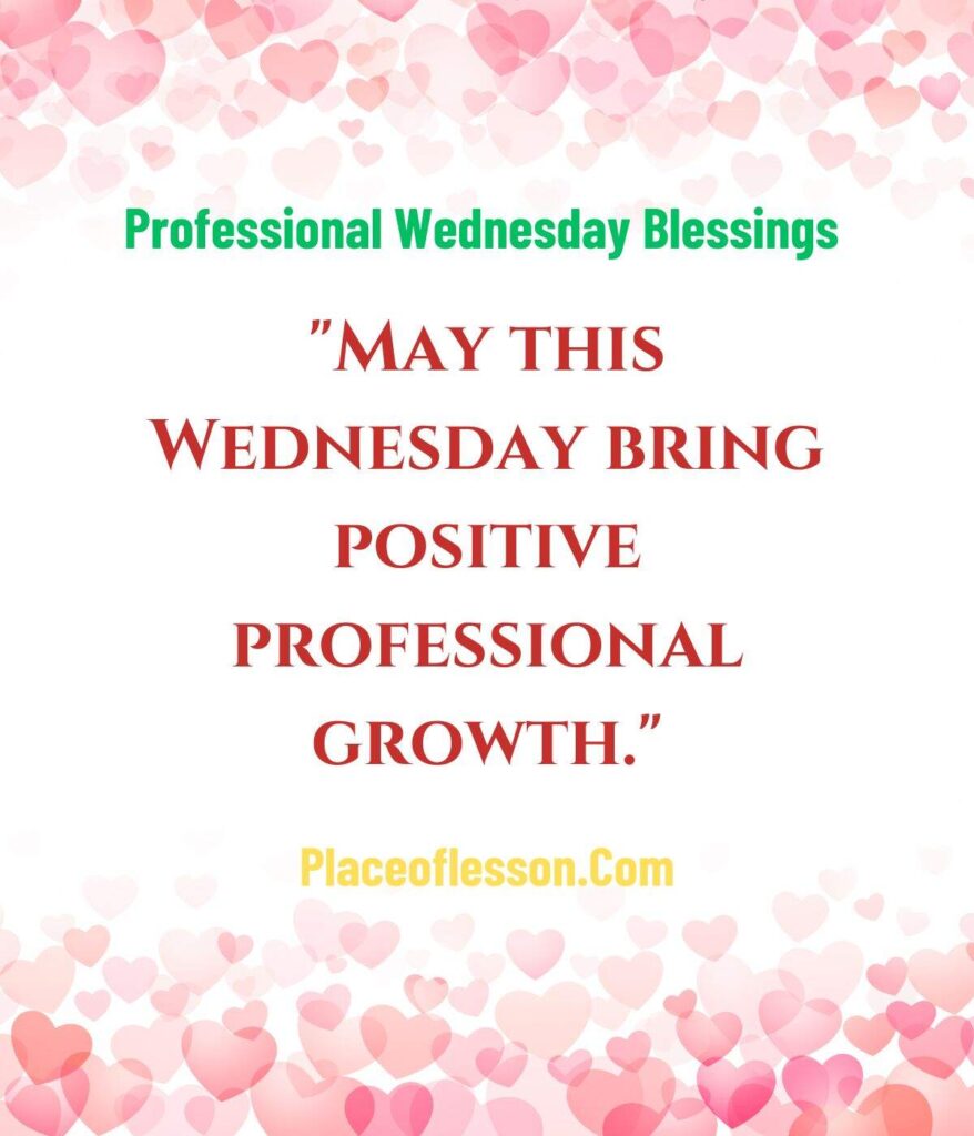 Professional Wednesday Blessings