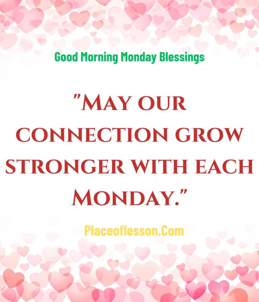 Romantic Monday Morning Blessings