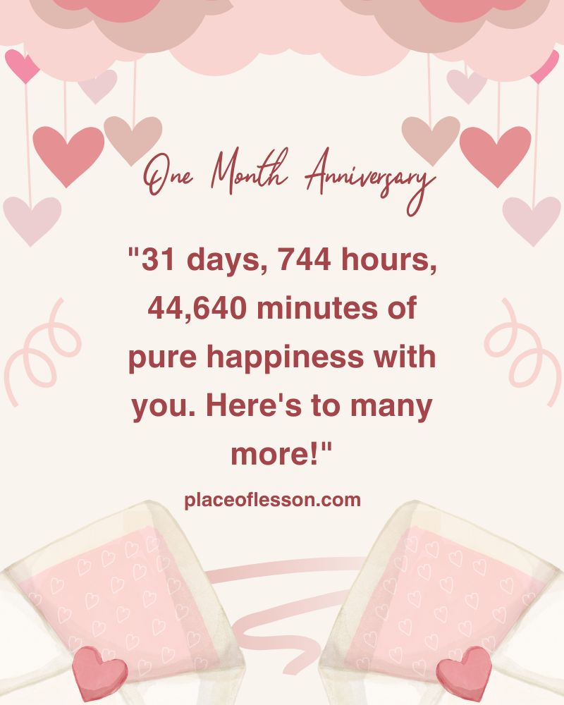 Romantic One Month Anniversary Messages