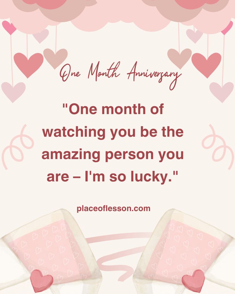 Special One Month Anniversary Messages for Him