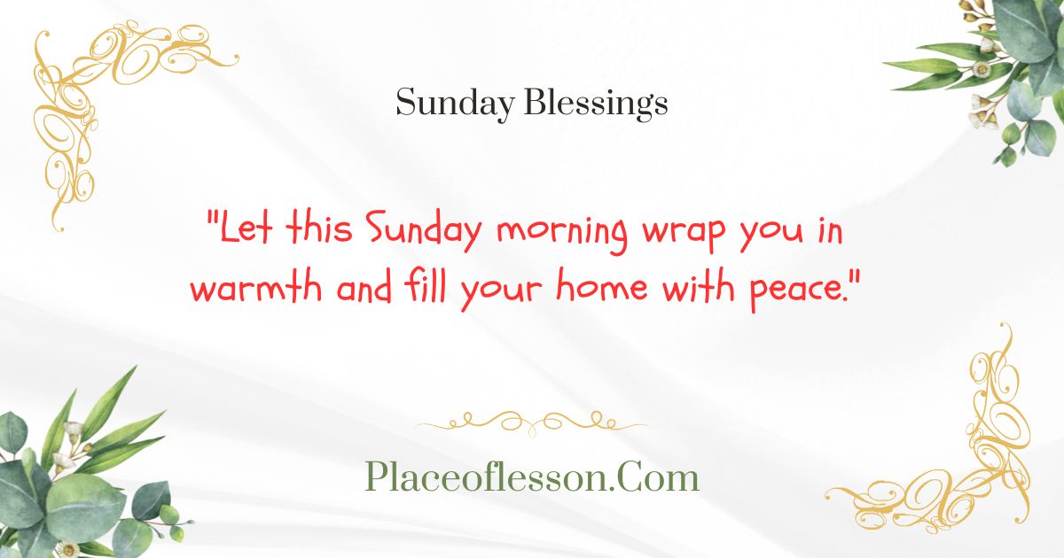 Sunday Blessings