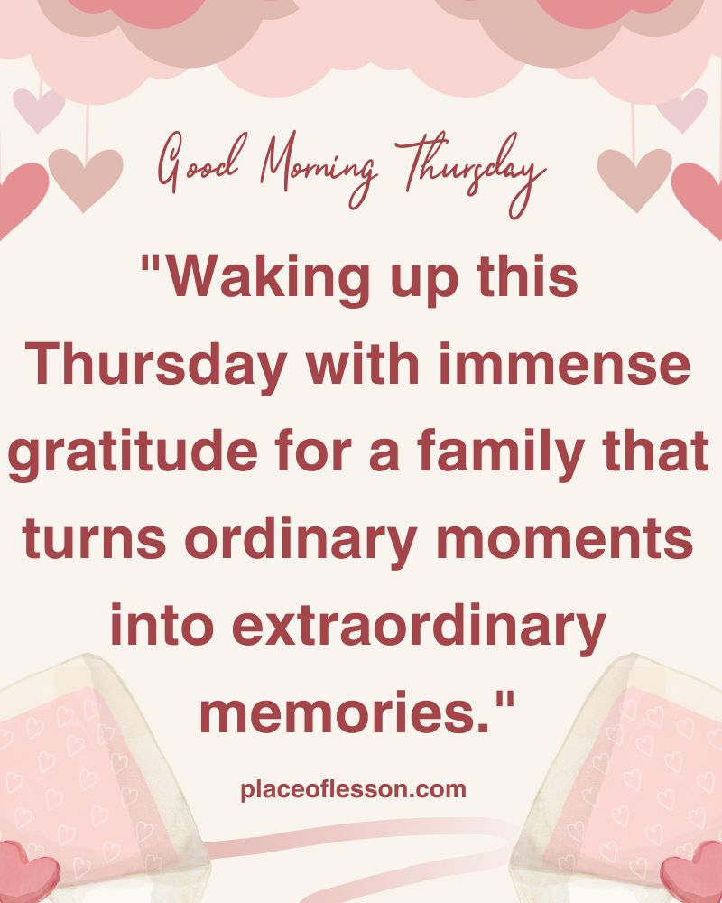 Thursday Morning Wishes for Family