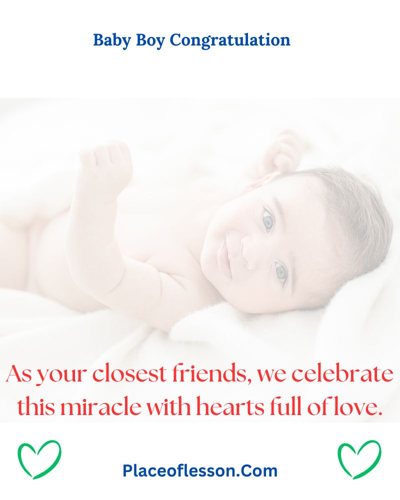 Baby Boy Wishes for Close Friends and Family