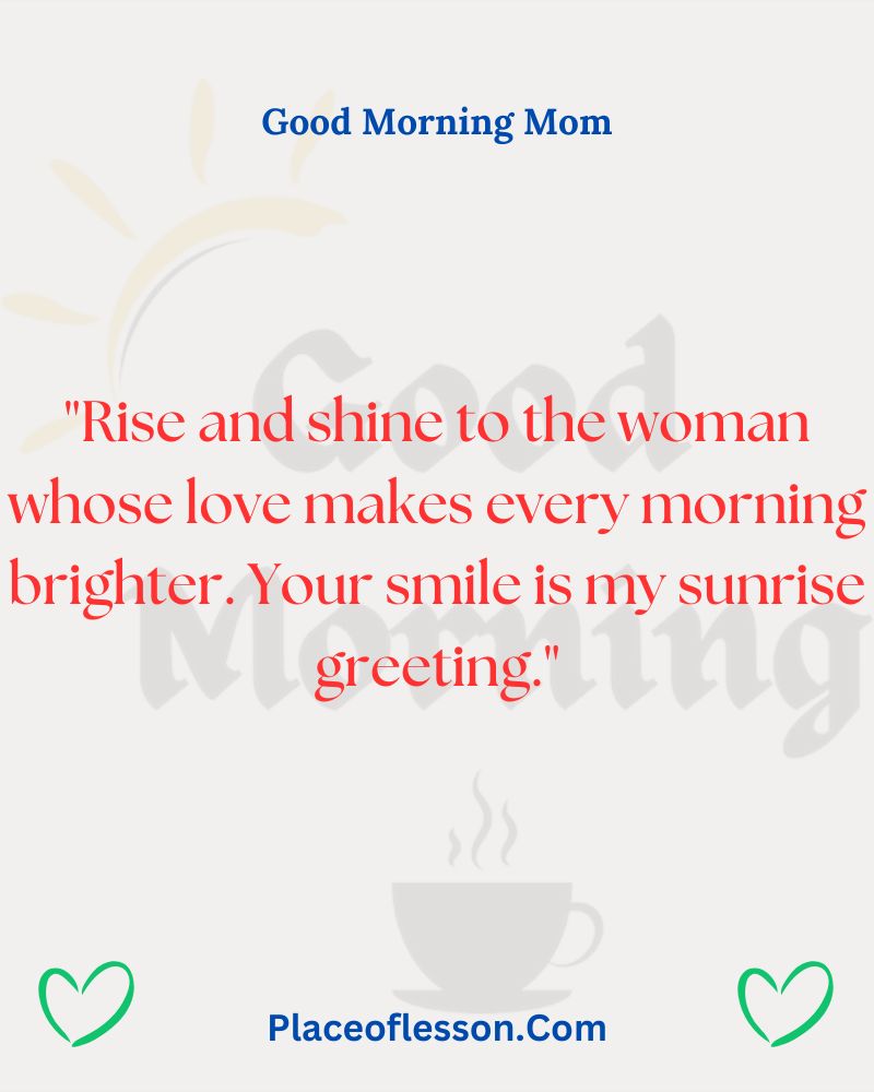 Good Morning to Mom