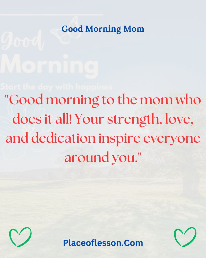 Good Morning Wishes for a Single Mom