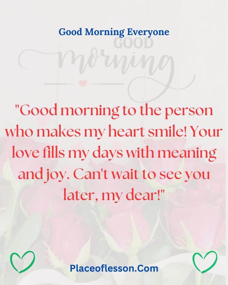 Heartfelt Good Morning