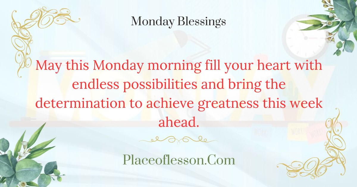 Monday Blessings