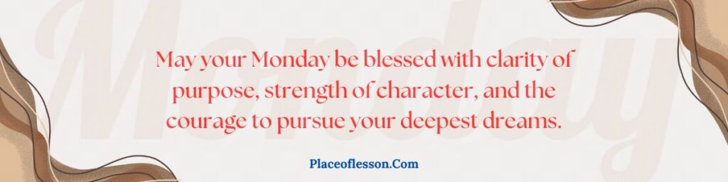 Monday Blessings